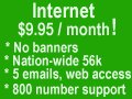 $9.95 Internet access, no banners, 5 emails